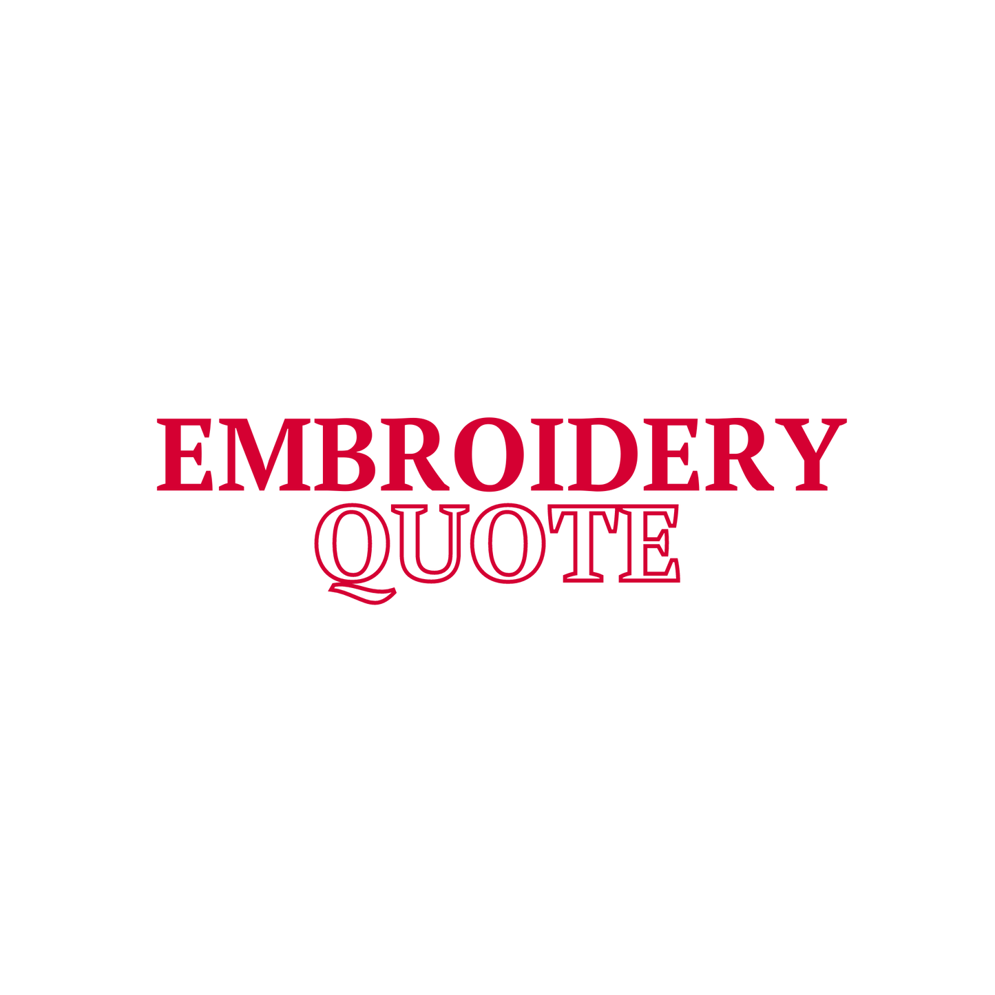 Embroidery Quote