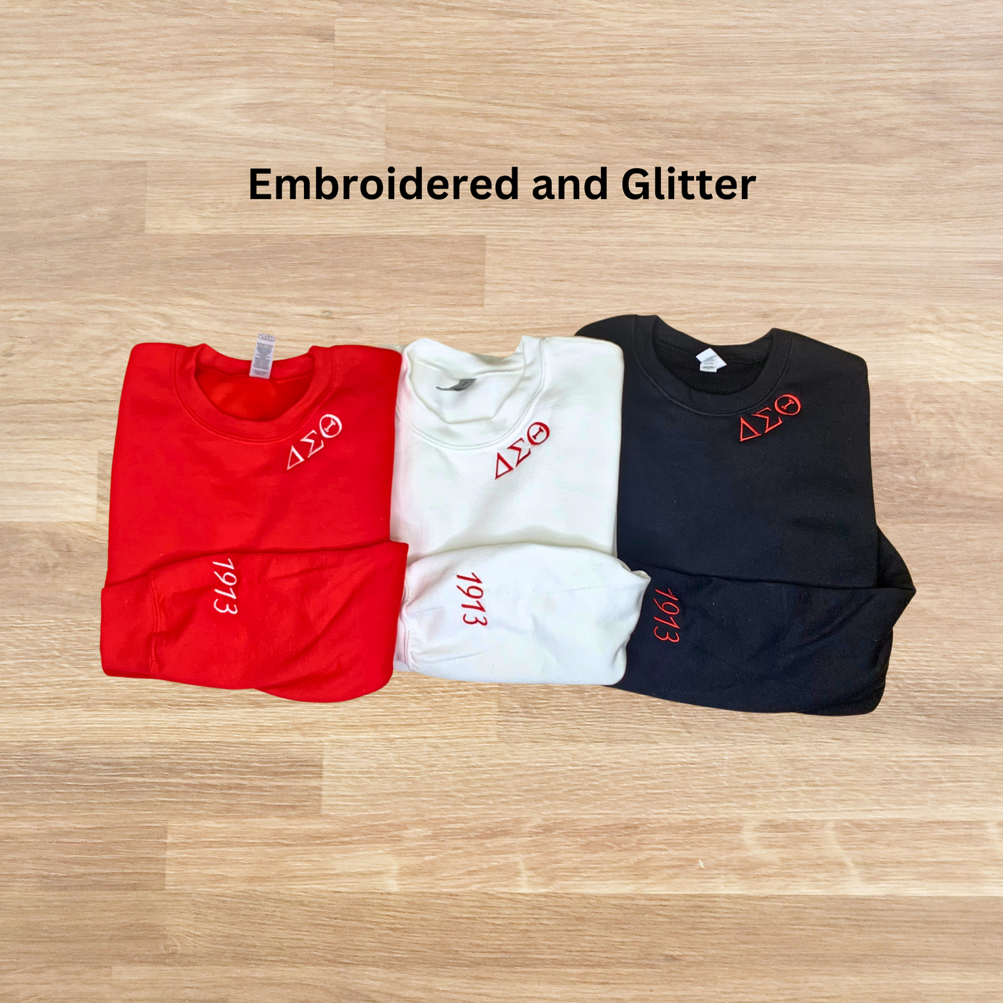 Delta Sigma Theta 1913 Embroidered Sweatshirt