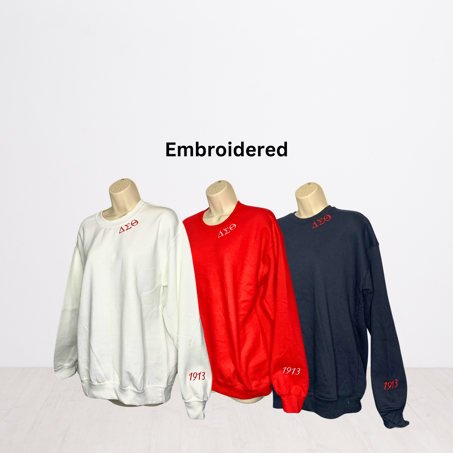Delta Sigma Theta 1913 Embroidered Sweatshirt