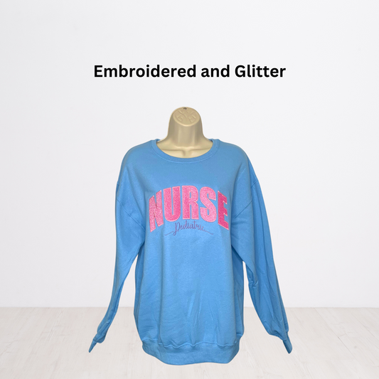Nurse Embroidered Glitter Sweatshirt