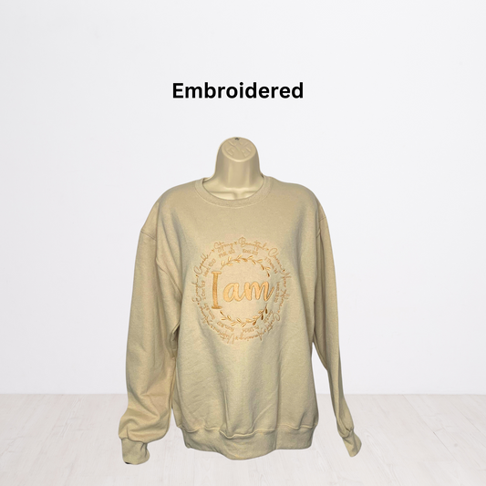 I AM Embroidered Sweatshirt