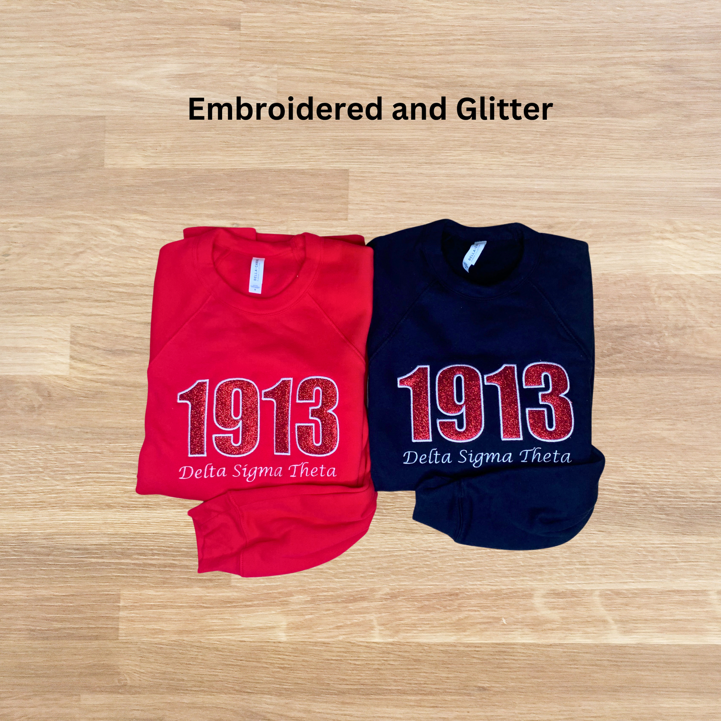 1913 Delta Sigma Theta Embroidered Glitter Sweatshirt