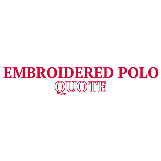 Embroidered Polo Quote