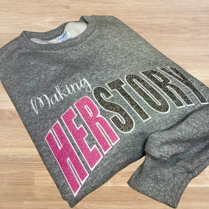 Herstory (History) Glitter Sweatshirt