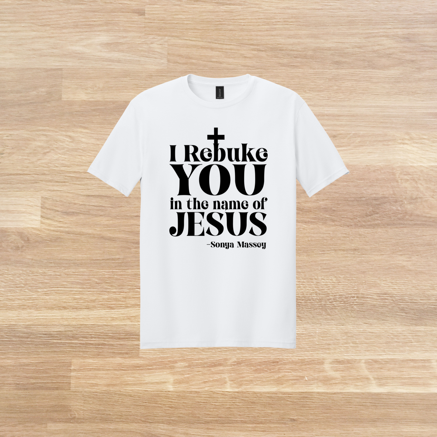 Sonya Massey, I Rebuke You in the Name of Jesus t-shirt