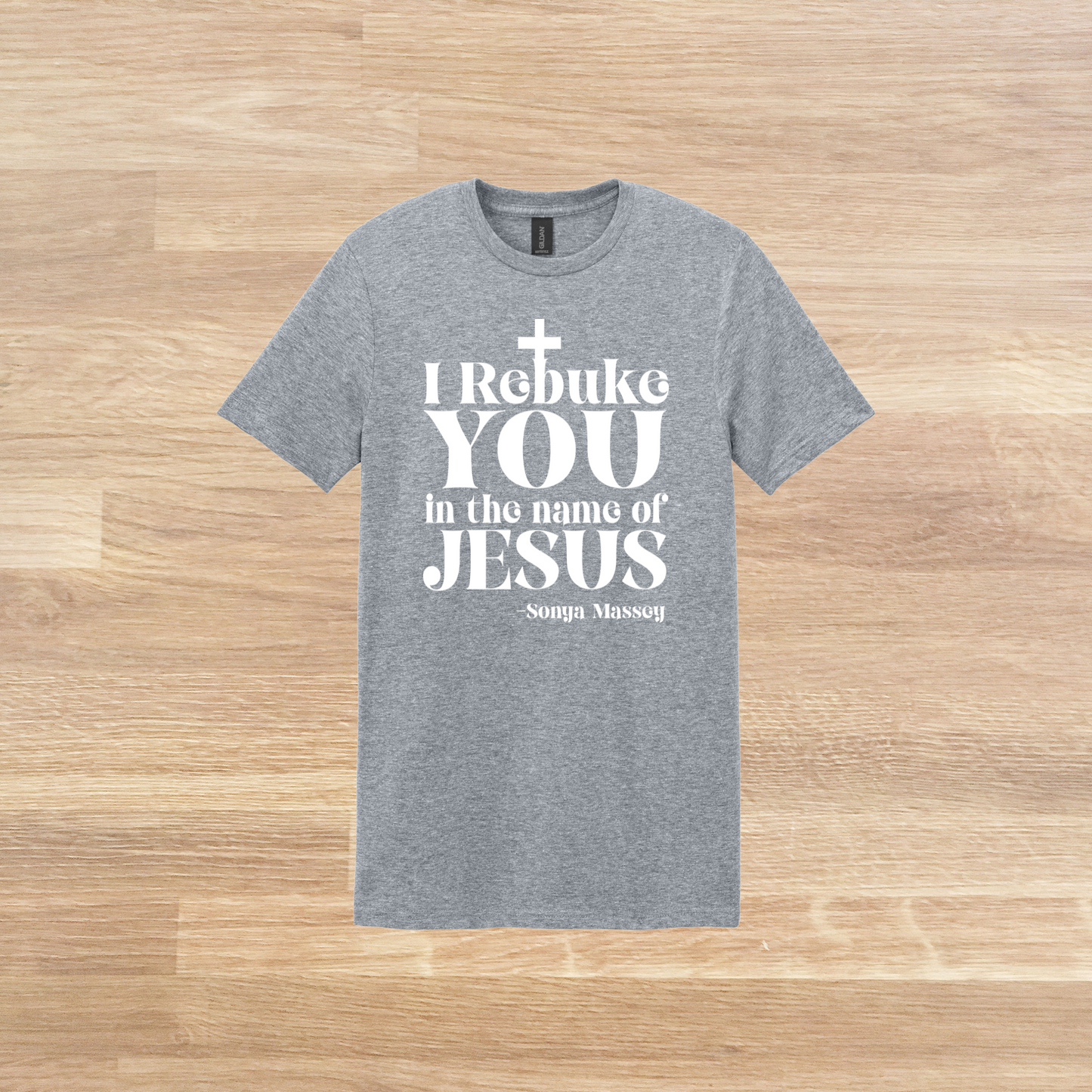 Sonya Massey, I Rebuke You in the Name of Jesus t-shirt