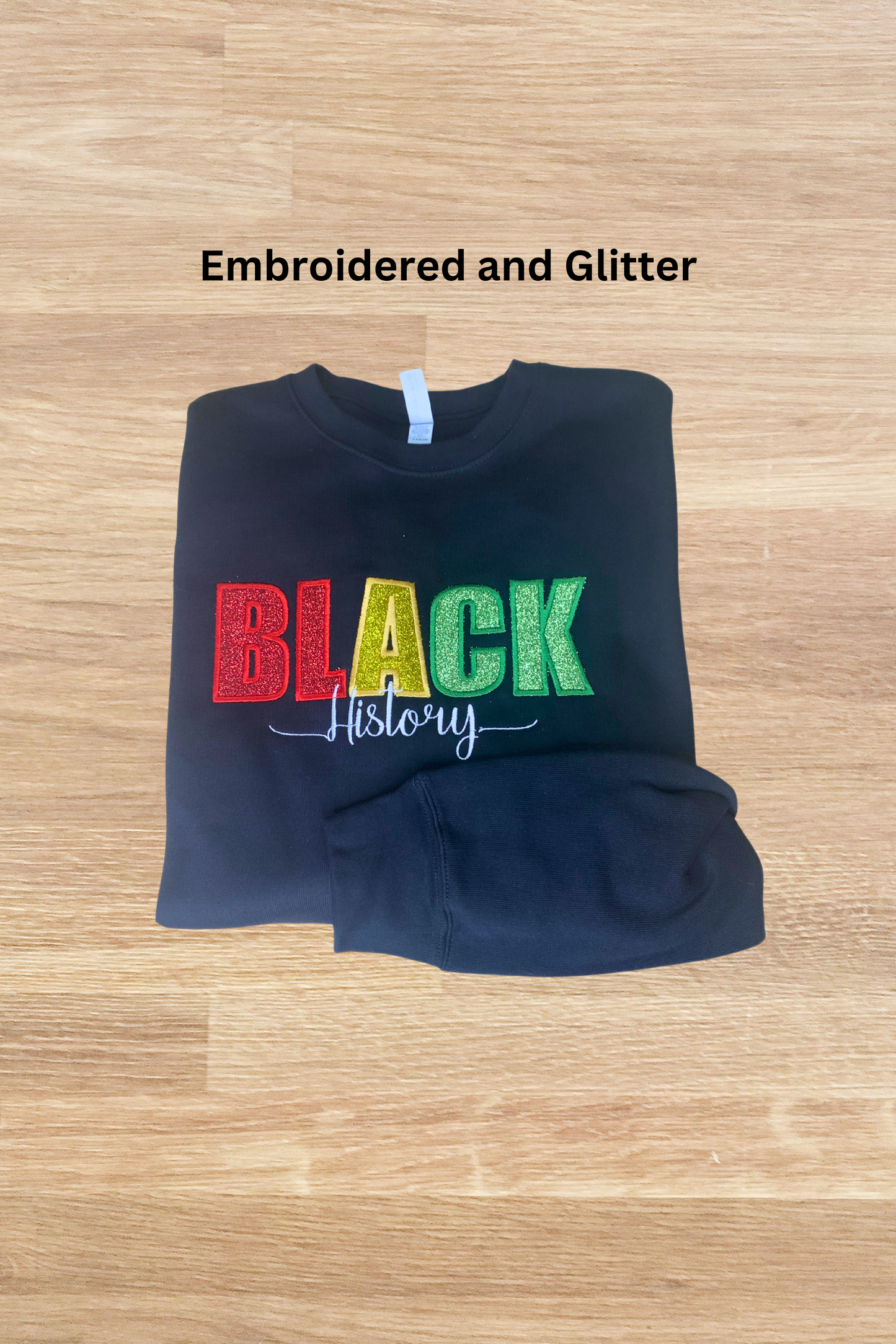 Black History Month Embroidered Glitter Sweatshirt