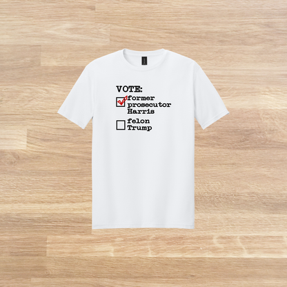 Former Prosecutor vs Felon, Kamala Harris for President 2024 T-shirt