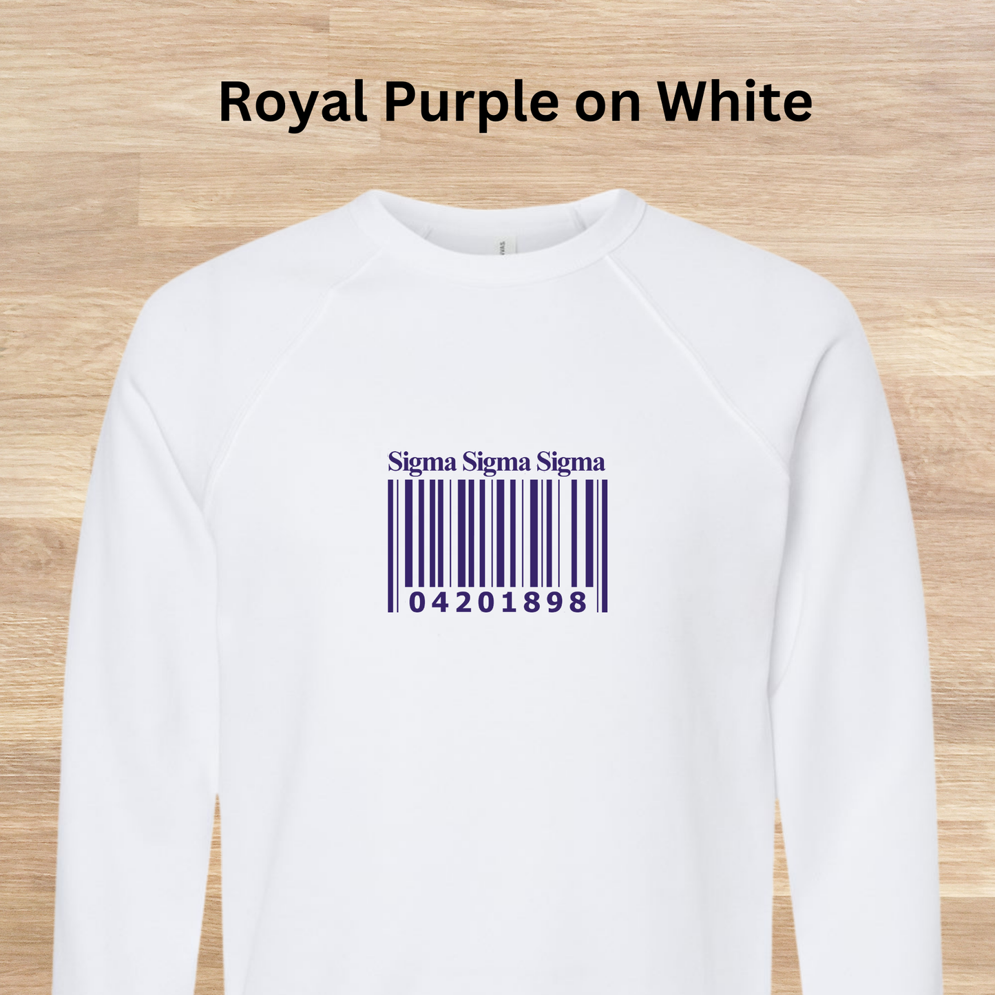 Sigma Sigma Sigma Barcode with Founders Date Sweatshirt