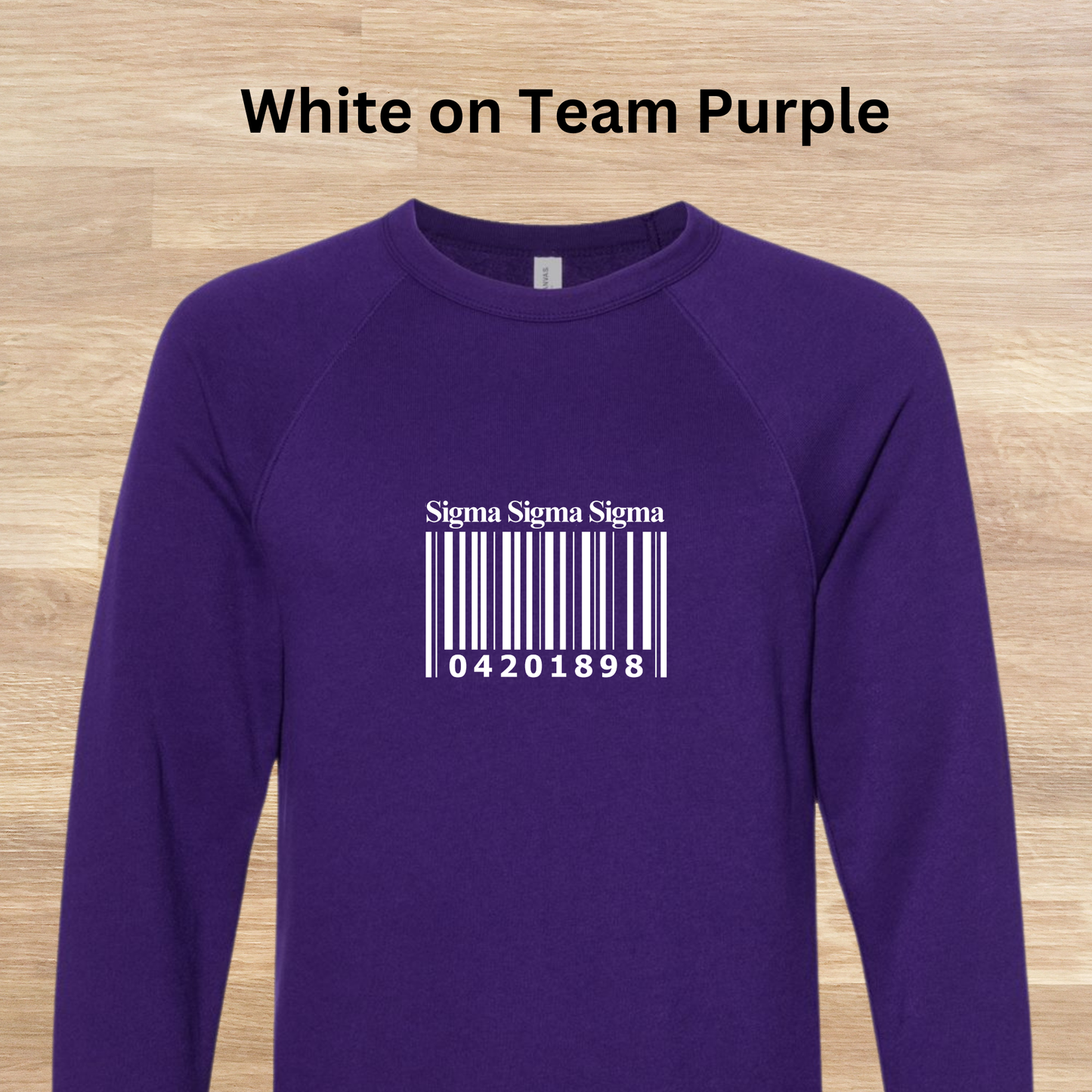 Sigma Sigma Sigma Barcode with Founders Date Sweatshirt