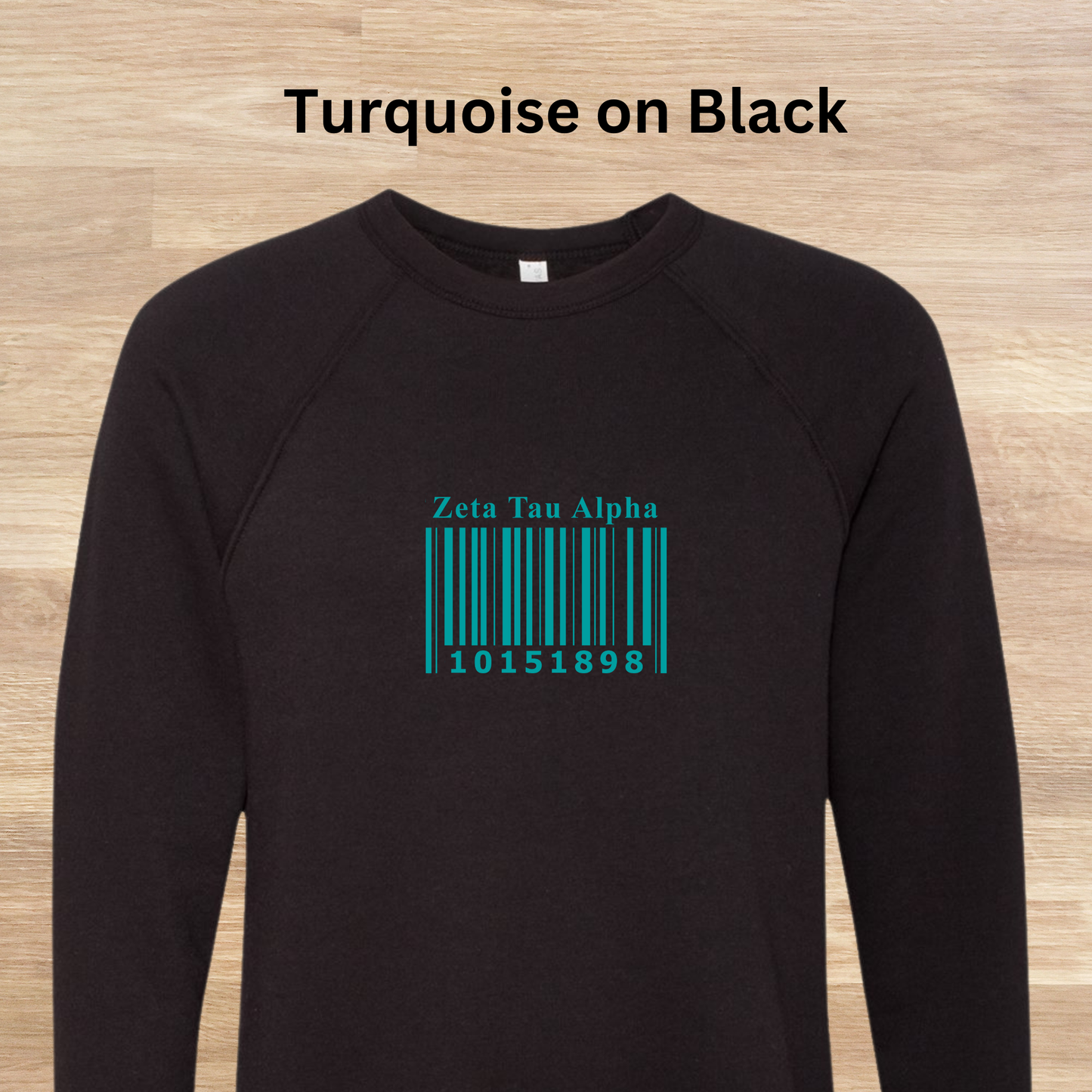 Zeta Tau Alpha Barcode with Founders Date Sweatshirt